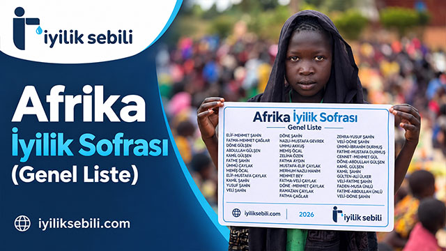 Afrika İyilik Sofrası (Genel Liste)